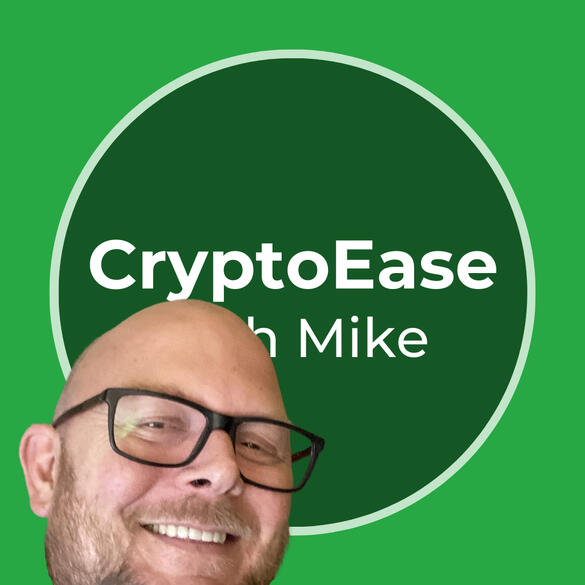 CryptoEase with Mike